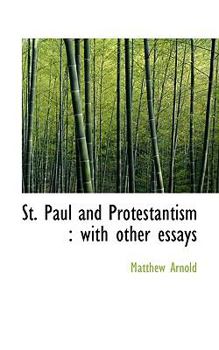 Hardcover St. Paul and Protestantism: With Other Essays Book