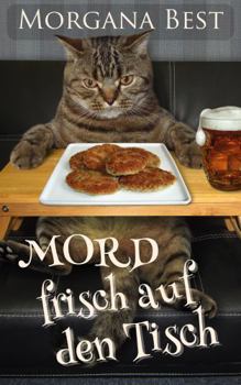 Paperback Mord frisch auf den Tisch (Sybil Potts ermittelt) (German Edition) [German] Book