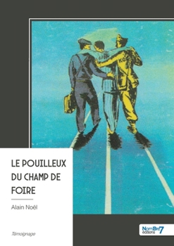 Paperback Le pouilleux du champ de foire [French] Book