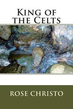 Paperback King of the Celts Book