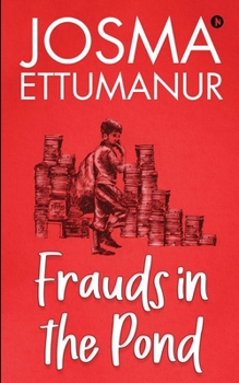 Paperback Frauds in the Pond Book