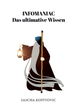 Paperback Infomaniac: Das ultimative Wissen [German] Book