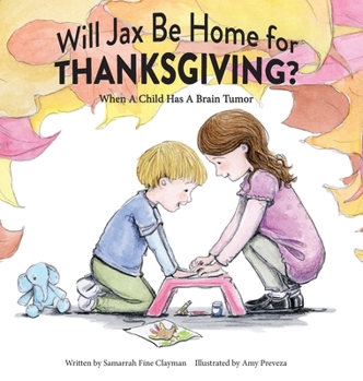 Hardcover Will Jax Be Home for Thanksgiving? Book