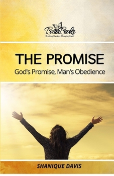 Paperback The Promise: God's Promise, Man's Obedience Book