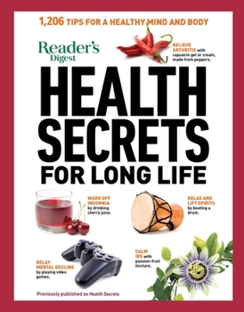 Paperback Reader's Digest Health Secrets for Long Life: 1206 Tips for a Healthy Mind and Body Book