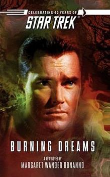 Burning Dreams (Star Trek) - Book  of the Star Trek: The Original Series