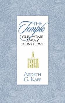 Hardcover The Temple, Our Home Away from Home Book