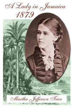 Paperback A Lady in Jamaica 1879 Book