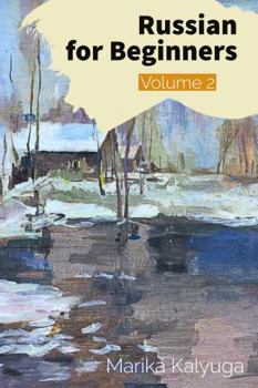 Paperback Russian for Beginners: Volume 2 Book