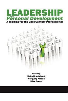 Paperback Leadership and Personal Development: A Toolbox for the 21st Century Professional Book
