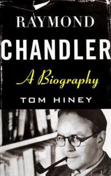 Hardcover Raymond Chandler: A Biography Book