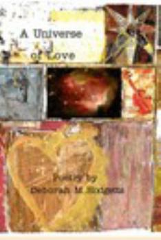 Paperback A Universe of Love (Enhanced Version): Poetry from the Heart Book