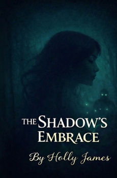 Paperback The Shadow's Embrace Book