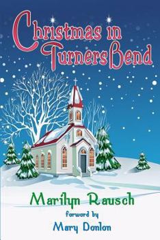 Paperback Christmas in Turners Bend: A Turners Bend Novella Book