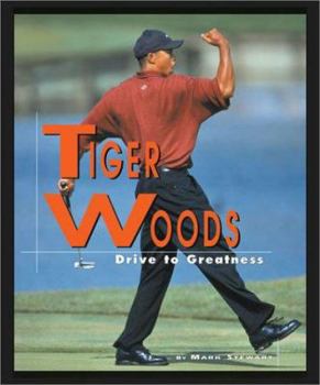 Paperback Tiger Woods: Drive to Greatness Book