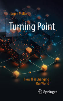 Paperback Turning Point: How It Is Changing Our World Book