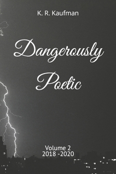 Paperback Dangerously Poetic Book