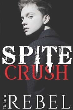 Paperback Spite Crush Book