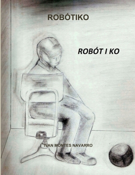 Paperback Robótiko [Spanish] Book