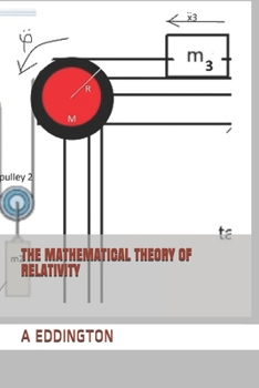 Paperback The Mathematical Theory of Relativity Book
