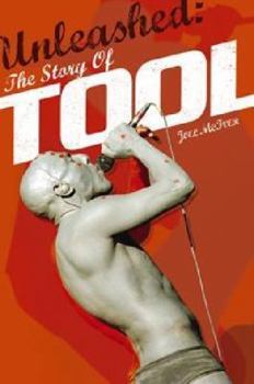 Paperback Unleashed: The Story of Tool Book
