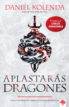 Paperback Aplastarás Dragones / Slaying Dragons [Spanish] Book