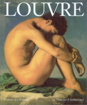 Hardcover Louvre: Portrait of a Museum Book