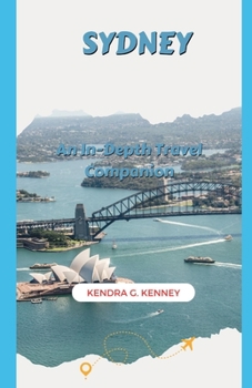 Paperback Sydney: An In-Depth Travel Companion Book