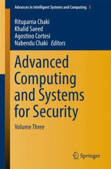 Paperback Advanced Computing and Systems for Security: Volume Three Book