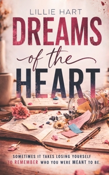 Dreams of the Heart: A Short Romance Story