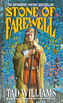 Stone of Farewell - Book #2 of the Memory, Sorrow, and Thorn