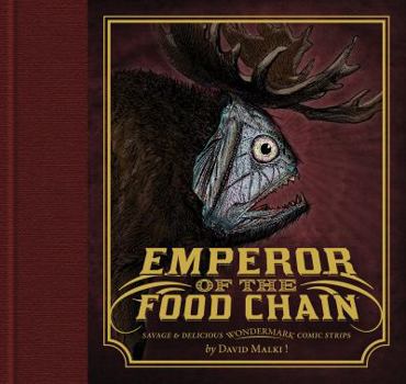 Wondermark, Vol. 4: Emperor of the Food Chain - Book #4 of the Wondermark