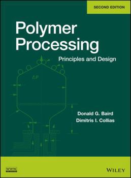 Hardcover Polymer Processing 2e Book