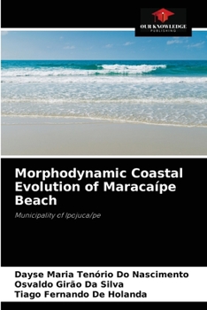 Paperback Morphodynamic Coastal Evolution of Maracaípe Beach Book