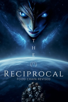 Paperback The Reciprocal: Food Chain Revised Book