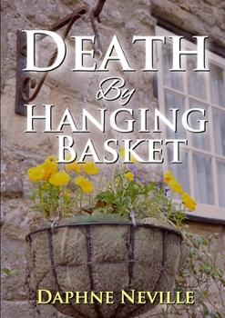 Death By Hanging Basket - Book #6 of the Pentrillick Cornish Mystery
