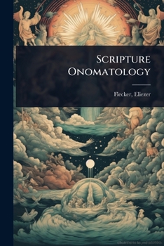 Scripture Onomatology