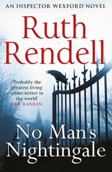 No Man's Nightingale - Book #24 of the Inspector Wexford