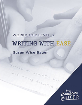 Paperback Writing with Ease: Level 3 Workbook Book