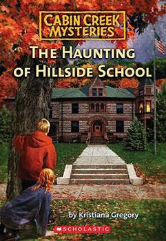 Paperback The Haunting of Hillside School Book