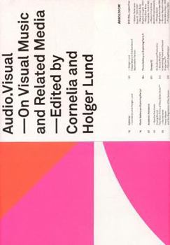 Hardcover Audio.Visual: On Visual Music and Related Media [With DVD] Book