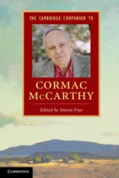 The Cambridge Companion to Cormac McCarthy - Book  of the Cambridge Companions to Literature
