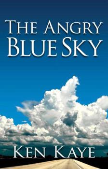 Paperback The Angry Blue Sky Book
