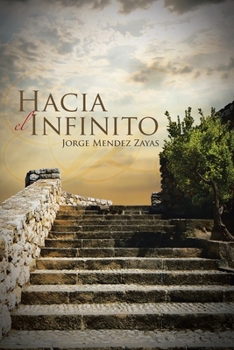 Paperback Hacia El Infinito [Spanish] Book