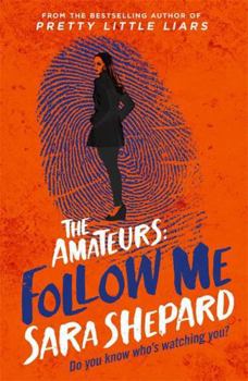 Follow Me - Book #2 of the Amateurs