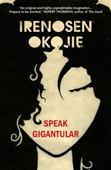 Paperback Speak Gigantular Book