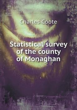 Paperback Statistical survey of the county of Monaghan Book