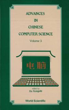 Hardcover Advances in Chinese Computer Science, Volume 3 Book