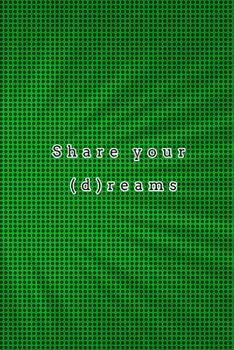 Share your (d)reams: quote lined blank notebooks & green skylight
