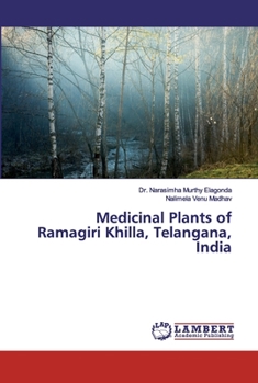 Paperback Medicinal Plants of Ramagiri Khilla, Telangana, India Book
